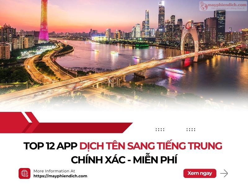 12 App Dịch Tên Sang Tiếng Trung Quốc Chính Xác - Miễn Phí