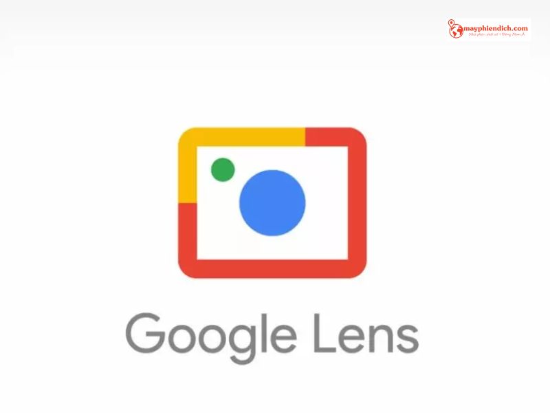 Google Lens - App Quét Và Dịch Văn Bản Trực Tiếp Trên Màn Hình
