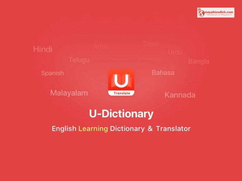 U-Dictionary - Giải Pháp Dịch Văn Bản Trực Tiếp Trên Mọi Ứng Dụng