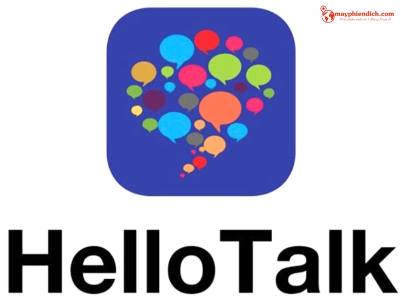 HelloTalk – Ứng Dụng Trò Chuyện Miễn Phí Với Người Nước Ngoài