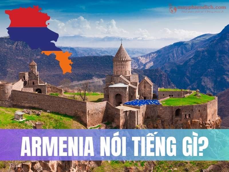 Armenia nói tiếng gì?