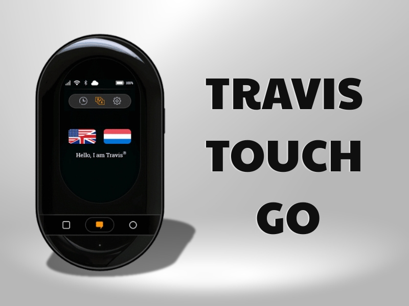 Máy Dịch Thuật Cầm Tay Travis Touch Go