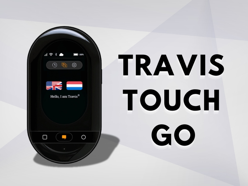 Thiết Bị Phiên Dịch Travis Touch Go