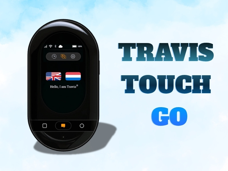 Máy Phiên Dịch Giọng Nói 2 Chiều Travis Touch Go