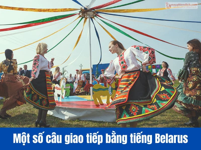 Một số cụm từ tiếng Belarus hay