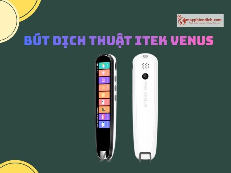Bút Thông Minh I-Tek Venus