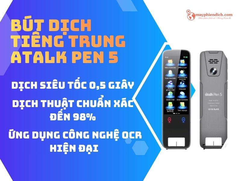 Bút Phiên Dịch ATalk Pen 5
