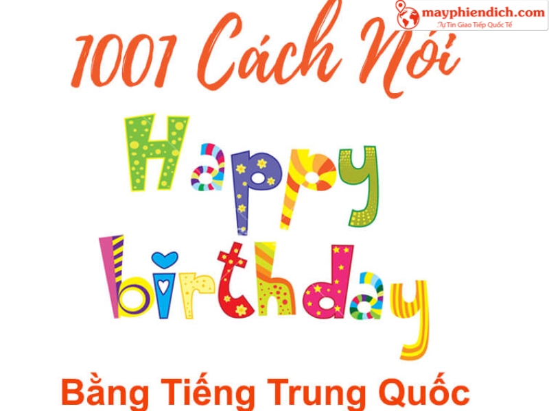 Cách nói chúc mừng sinh nhật bằng tiếng Trung