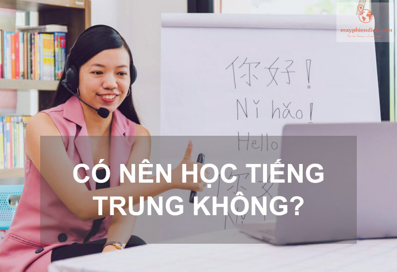 Người Việt học tiếng Trung có khó không