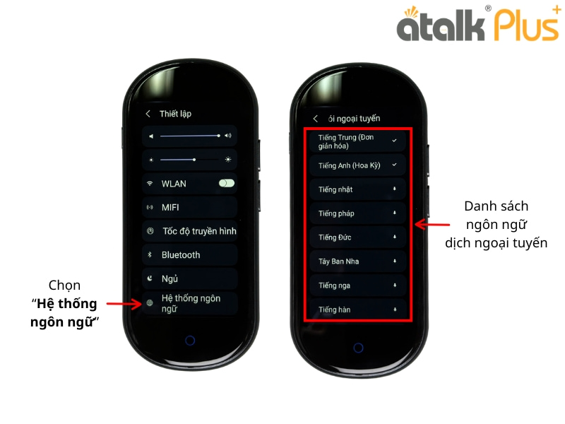 Cách Cài Đặt Hệ Thống Ngôn Ngữ Trên ATalk Plus+ 150