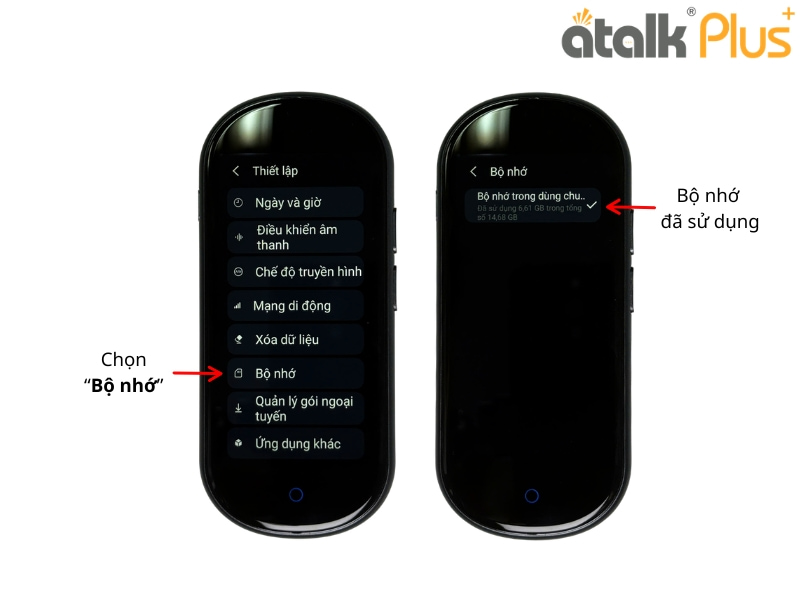 Hướng Dẫn Kiểm Tra Bộ Nhớ Của Máy Phiên Dịch Trực Tiếp ATalk Plus+ Phiên Bản Mới Nhất