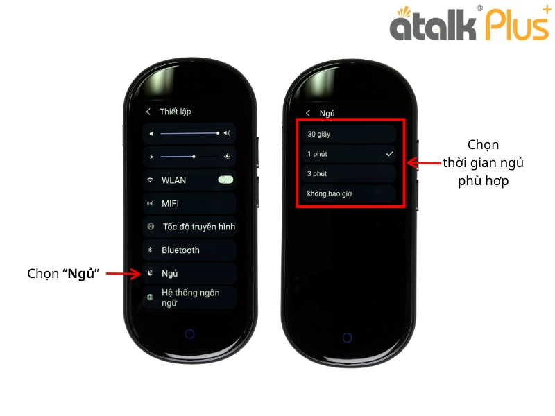 Thao Tác Thiết Lập Chế Độ Ngủ Trên Máy Dịch ATalk Plus+ 150 Ngôn Ngữ