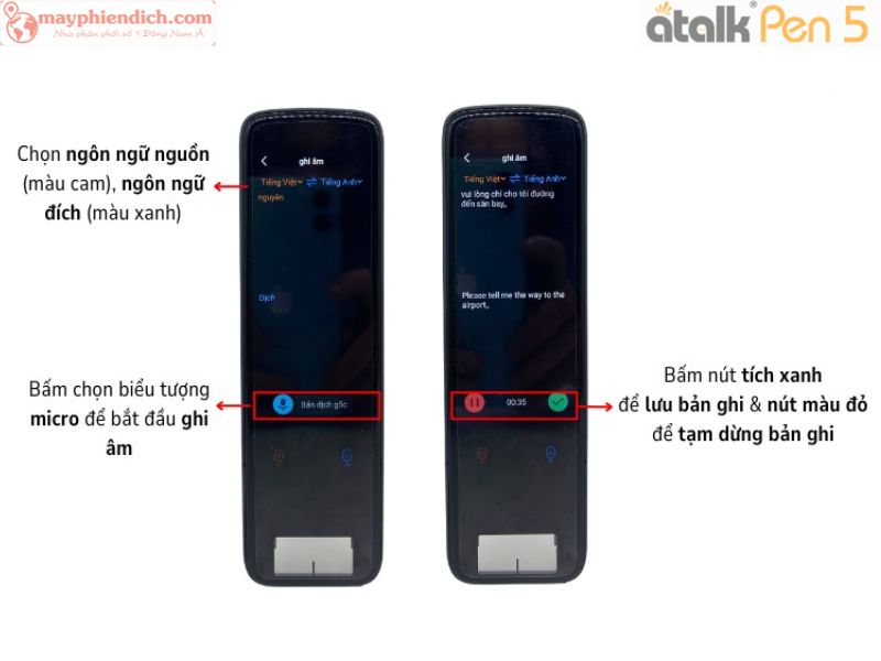 Các Bước Sử Dụng Tính Năng Dịch Ghi Âm Trên ATalk Pen 5