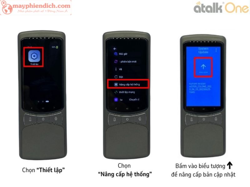 Cập Nhật Phần Mềm Cho Máy Thông Dịch ATalk One