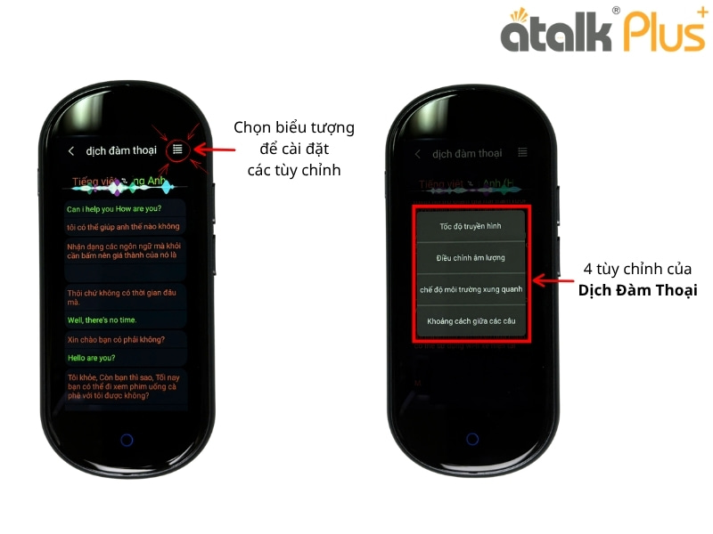 Các Tùy Chỉnh Của Tính Năng Dịch Đàm Thoại Trên ATalk Plus+ Mới