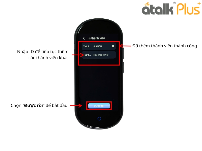 Cách Dịch Hội Nhóm Trên Máy Thông Dịch Tự Động ATalk Plus+