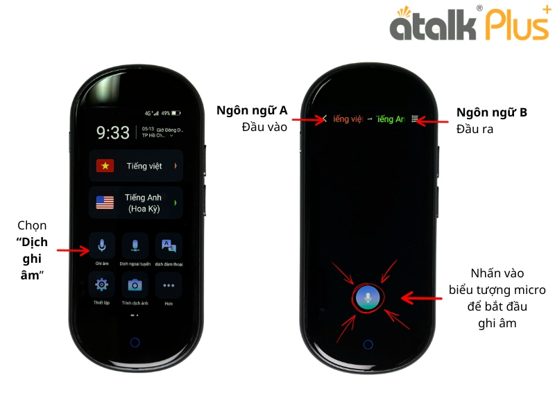 Cách Sử Dụng Tính Năng Dịch Ghi Âm Trên Máy Thông Dịch 150 Ngôn Ngữ ATalk Plus+