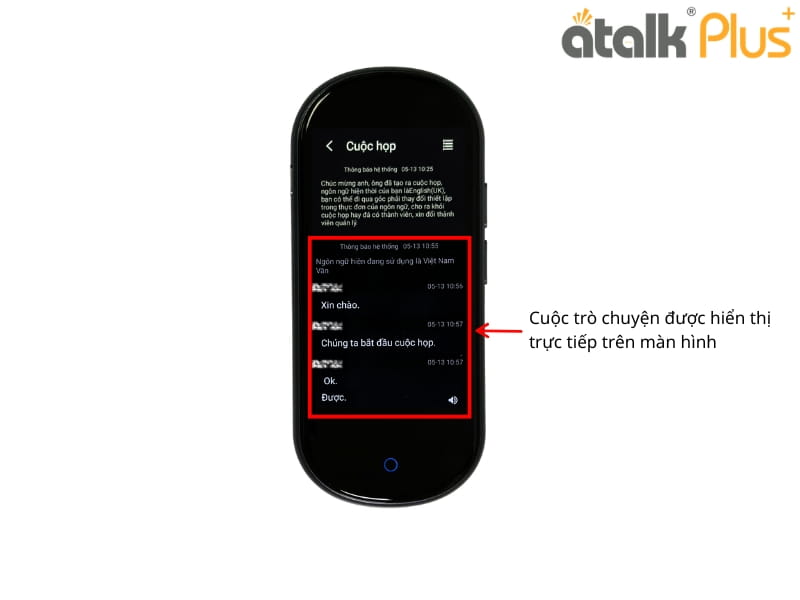 Cuộc Trò Chuyện Được Hiển Thị Trực Tiếp Trên Màn Hình Của ATalk Plus+