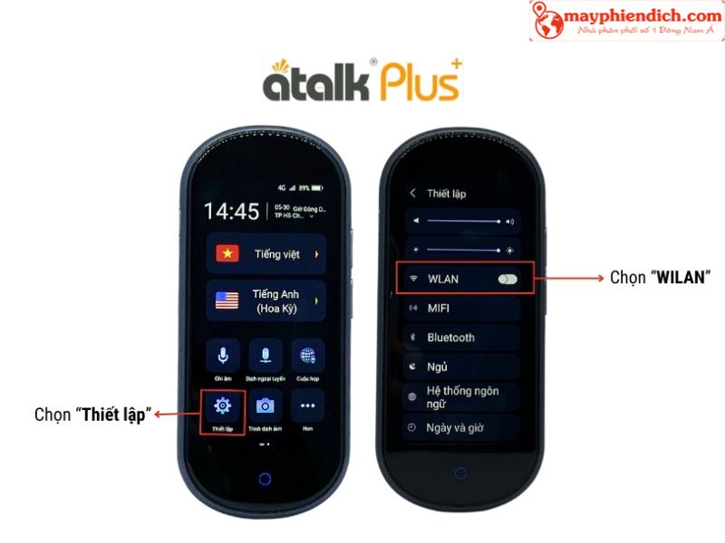 Các Bước Kết Nối Wi-Fi Trên Máy Thông Dịch ATalk Plus+