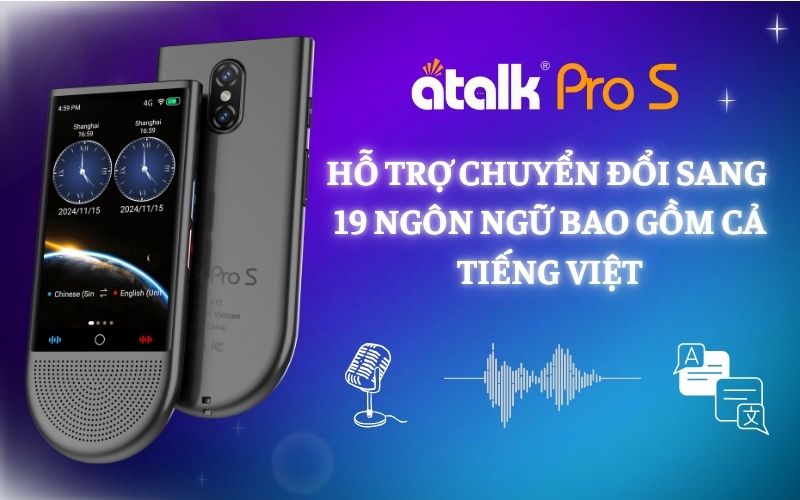 Máy Thông Dịch Offline Tiếng Việt Thông Minh ATalk Pro S