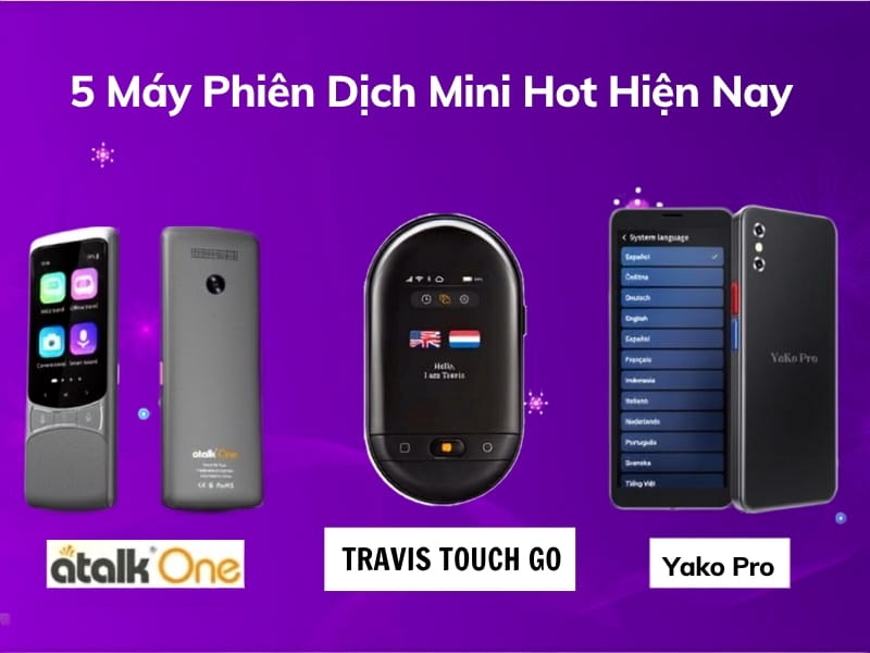 5 Máy Phiên Dịch Mini Hot 2026