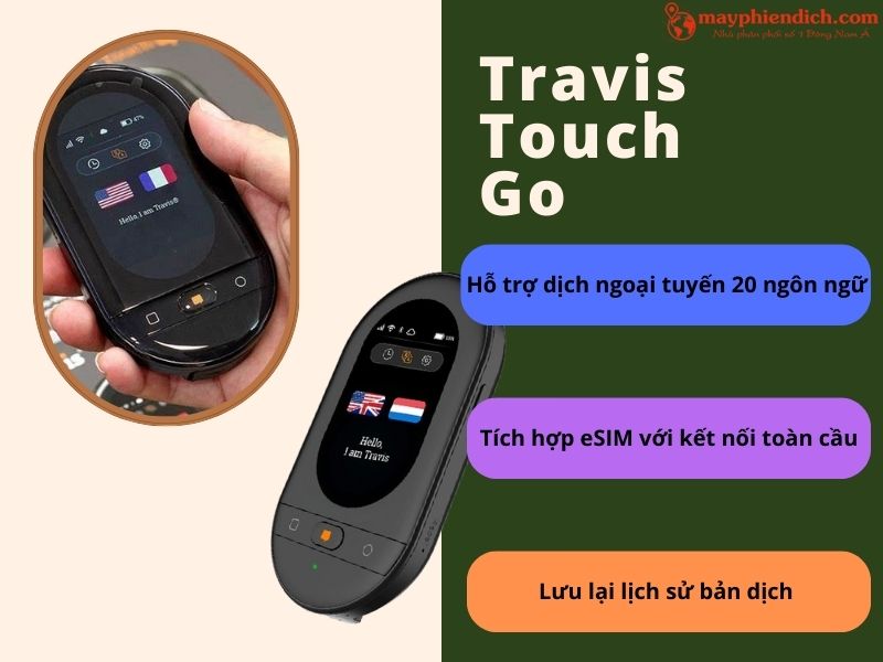 Máy Phiên Dịch Nhỏ Gọn Travis Touch Go