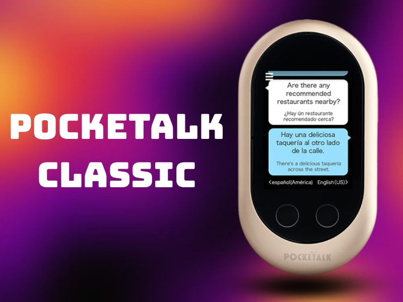 Máy Dịch Cầm Tay Pocketalk Classic