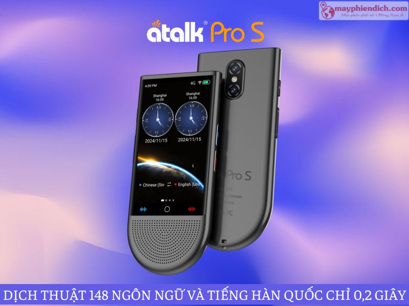 Máy Phiên Dịch 2 Chiều Tiếng Hàn - Việt ATalk Pro S
