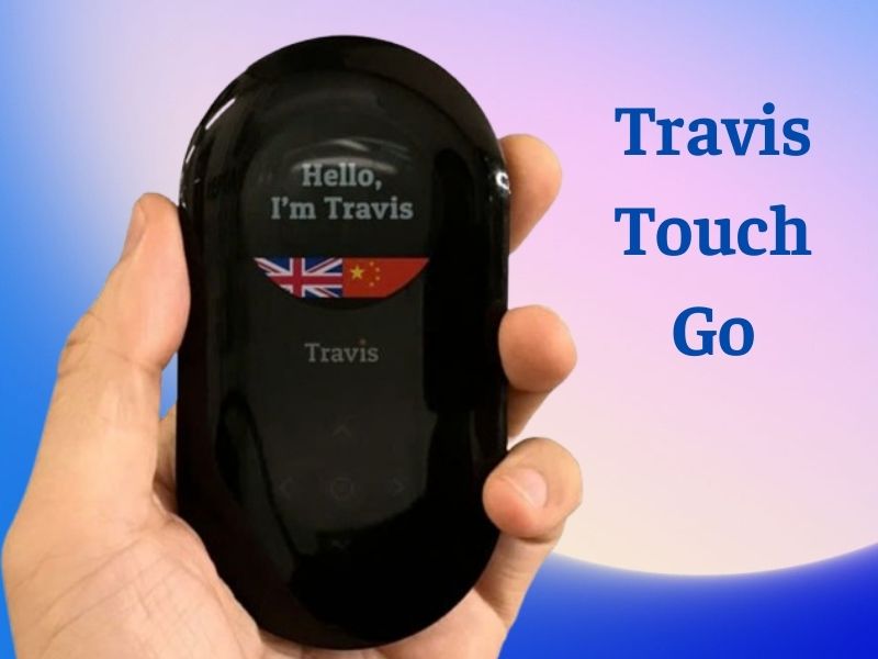 Máy Dịch Đa Ngôn Ngữ Cầm Tay Travis Touch Go
