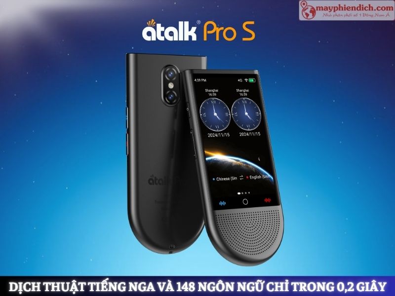 Máy Phiên Dịch 2 Chiều Tiếng Nga - Việt ATalk Pro S