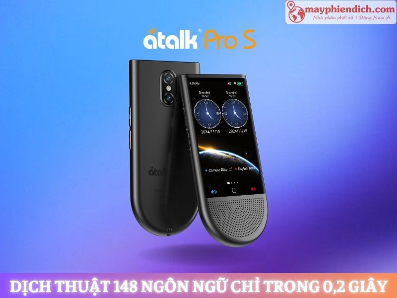 Máy Phiên Dịch 2 Chiều Tiếng Quảng Đông - Việt ATalk Pro S