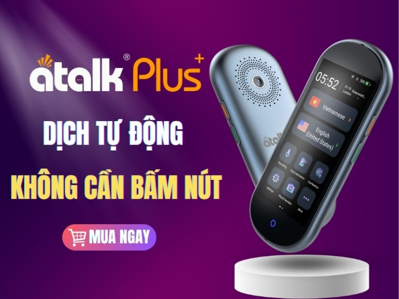 Máy Phiên Dịch Tiếng Séc ATalk Plus+ - Dịch Tự Động 150 Ngôn Ngữ - Không Cần Bấm Nút