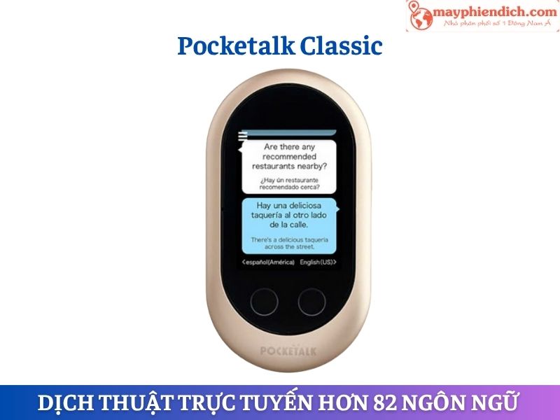Máy Dịch Ngôn Ngữ Cầm Tay Pocketalk Classic