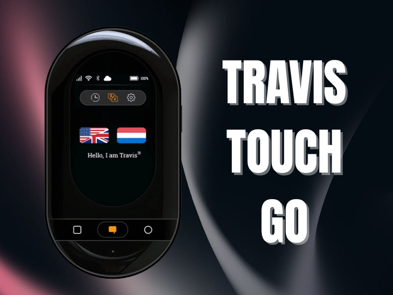 Thiết Bị Hỗ Trợ Phiên Dịch Travis Touch Go