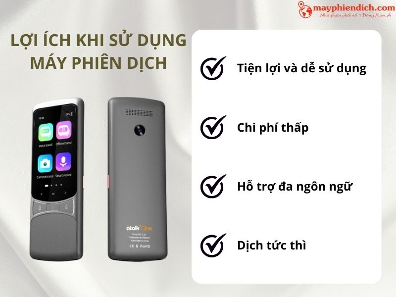 Ưu Điểm Khi Dùng Máy Phiên Dịch