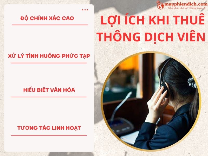 Ưu Điểm Khi Sử Dụng Dịch Vụ Phiên Dịch Viên