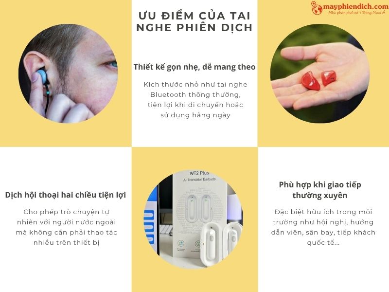 Ưu Điểm Tai Nghe Dịch Thuật Thông Minh