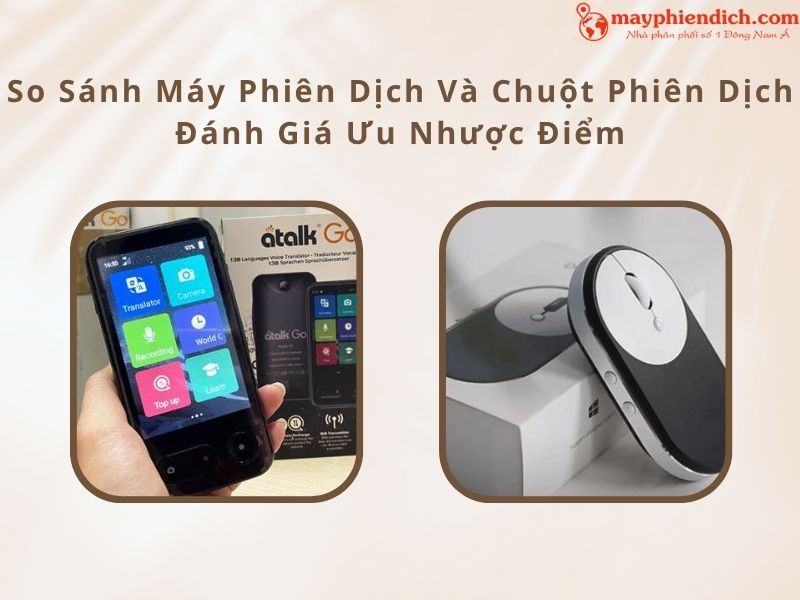 So Sánh Máy Phiên Dịch Và Chuột Phiên Dịch: Phân Tích Lợi Ích Và Hạn Chế