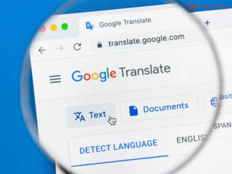 Dịch Tiếng Anh Nhanh Trên Máy Tính Với Google Translate