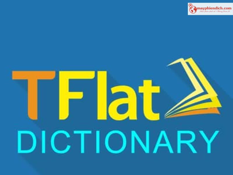 Phần Mềm Dịch Offline TFLAT Cho Máy Tính