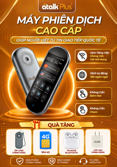Máy Phiên Dịch Tiếng Việt Cao Cấp ATalk Plus+