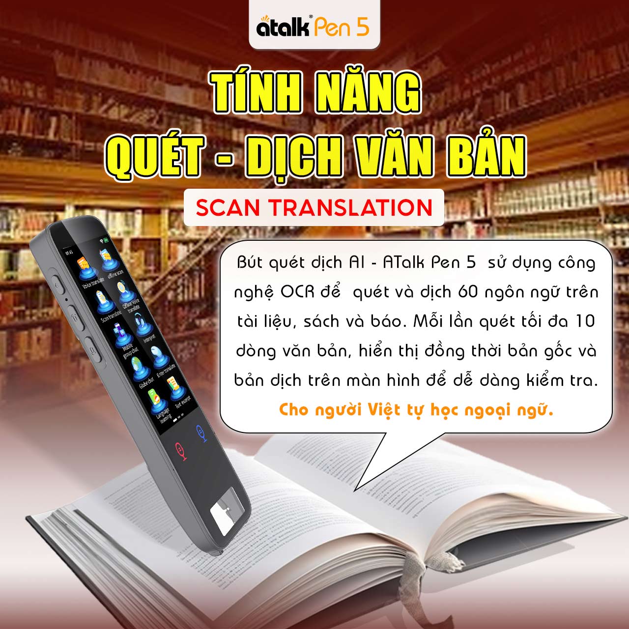 ATalk Pen 5 Hỗ Trợ Quét Dịch Văn Bản Nhanh Chóng Và Rõ Nghĩa