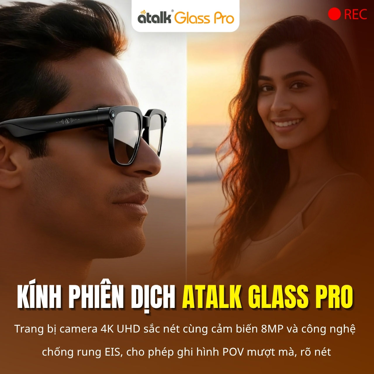 Kính ATalk Glass Pro Hỗ Trợ Quay Video Với Góc Nhìn POV