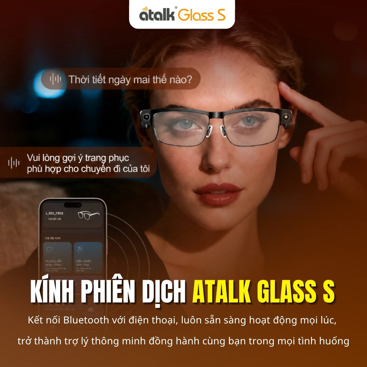 Kính Thông Dịch ATalk Glass S Hỗ Trợ Giao Tiếp Và Kết Nối Linh Hoạt