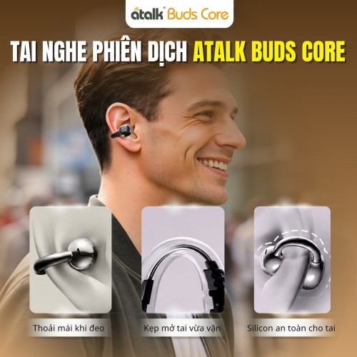 ATalk Buds Core Được Thiết Kế Hiện Đại Và Tinh Tế