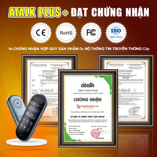 Các Chứng Nhận Của Máy Dịch Ngôn Ngữ Cầm Tay ATalk Plus+