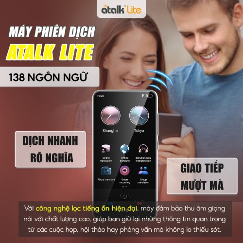 Máy Dịch Ngôn Ngữ ATalk Lite Hỗ Trợ Dịch Nhanh Rõ Nghĩa