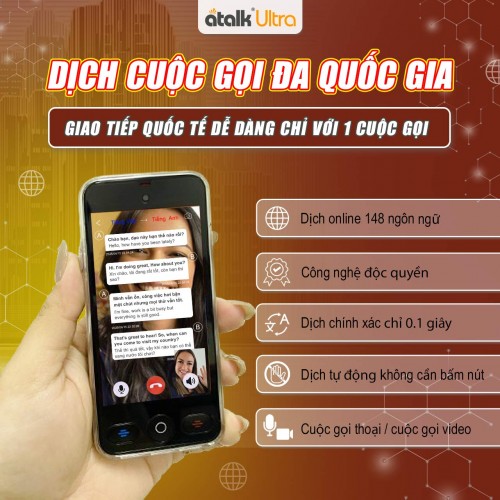 Máy Phiên Dịch 2 Chiều ATalk Ultra Hỗ Trợ Dịch Cuộc Gọi Đa Quốc Gia