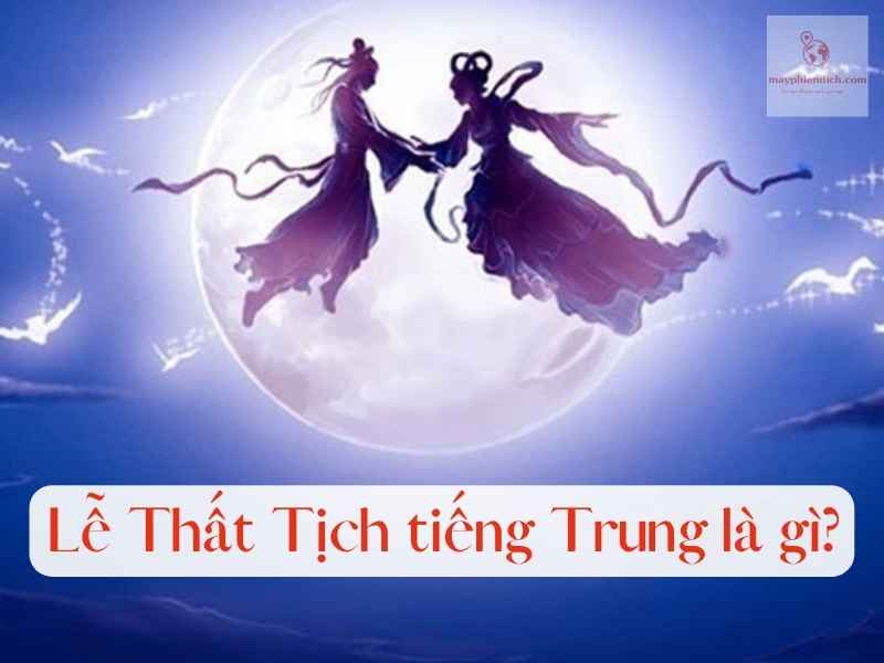 4. Các Hoạt Động Đặc Trưng Ngày Thất Tịch