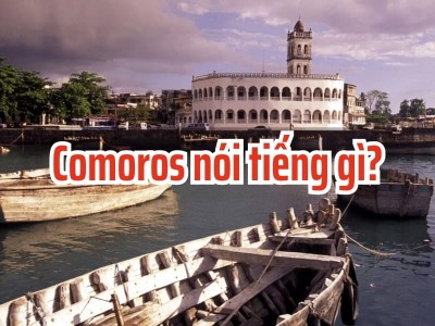 Comoros nói tiếng gì? Tìm hiểu các ngôn ngữ chính thức Comoros